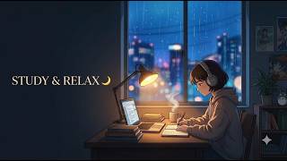 Study & Relax 🌙 | Cozy Anime Rainy Night ☔ | Lo-Fi Music for Focus, Studying & Sleep