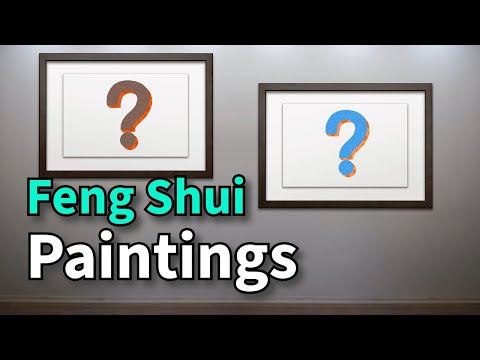 5 Paintings for Good Feng Shui and 3 Paintings to Avoid
