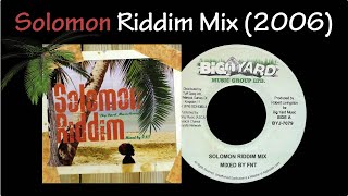 Solomon Riddim Mix (2006)