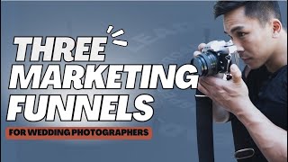 3 Marketing Funnels For Photographers by Jordan Correces 1,937 views 9 months ago 20 minutes