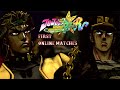 First Online Matches | JoJo's Bizarre Adventure: All-Star Battle R