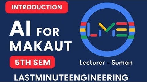 Artificial Intelligence | MAKAUT 5th Sem | Lecture 1: Introduction #makaut #ai  #lme