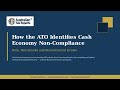 How the ATO Identifies the Cash Economy | Australian Tax Experts