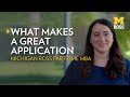 Michigan ross admissions director advice  what makes a great application