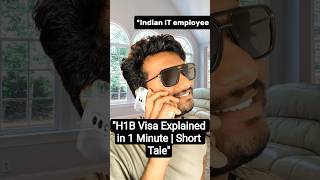 "H1B Visa Explained in 1 Minute |Short Tale" #h1b #h1bvisas #india #usa #donaldtrump #h1bnews #viral