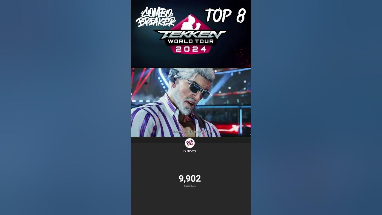 TWT 2024 COMBO BREAKER 2024 TOP 8 Restream Watch Party Tekken 8