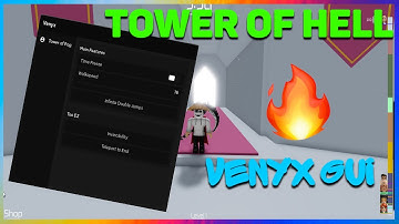Tower Of Hell Venyx OP GUI (Godmode, Tp to end, Time freeze, WS, JP AND MORE)