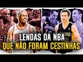 4 Lendas da NBA QUE NÃO FORAM CESTINHAS