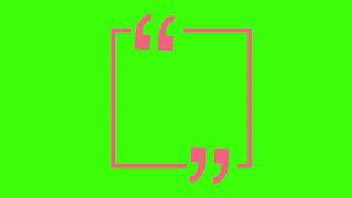 Quotes animations 2 | Green Screen effect