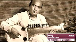 Ali Akbar Khan | Unpublished Rarities &#39;60s |2| Alla Rakha | Bihag