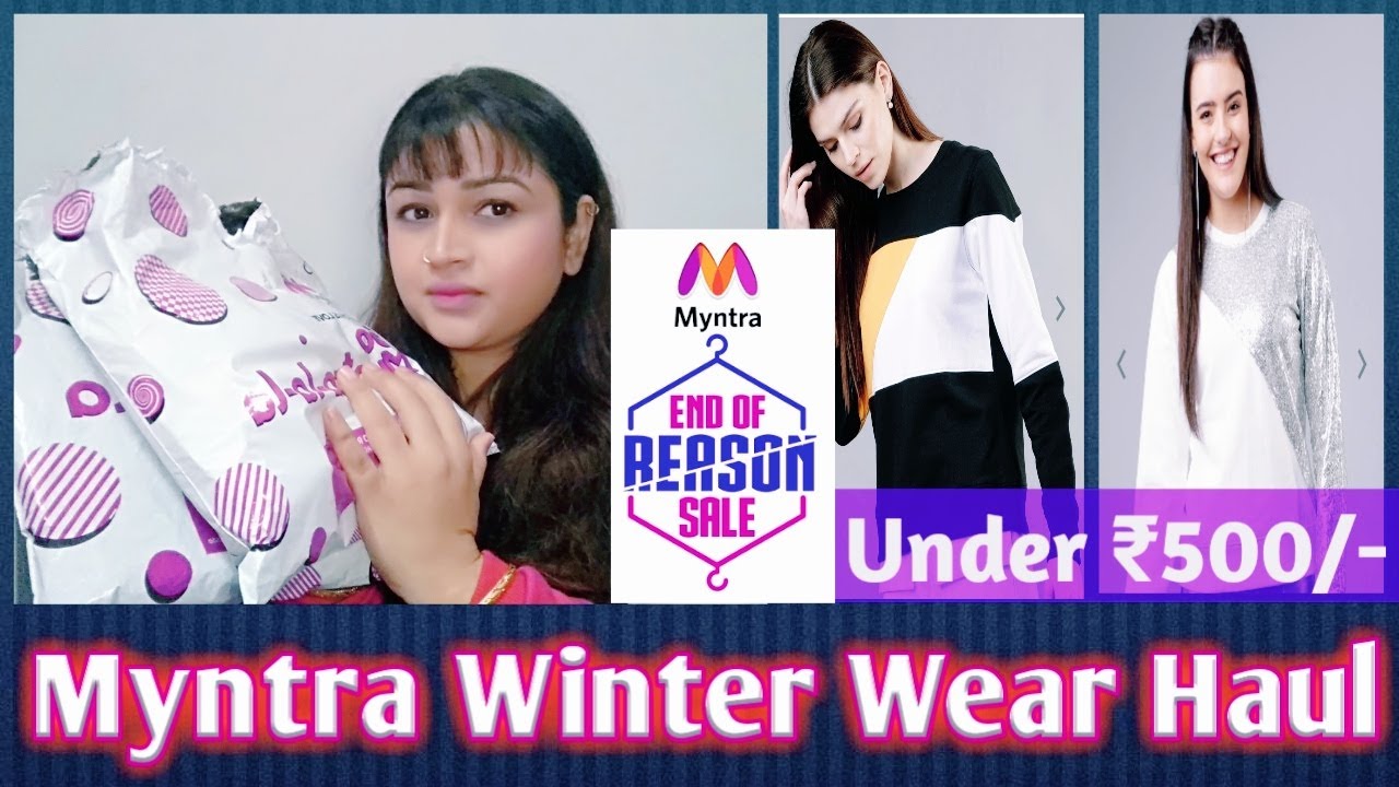 MYNTRA EORS SALE! Myntra Winter Wear Haul! Myntra Online Shopping