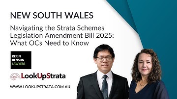 NSW: Navigating the Strata Schemes Legislation Amendment Bill 2025 | LookUpStrata