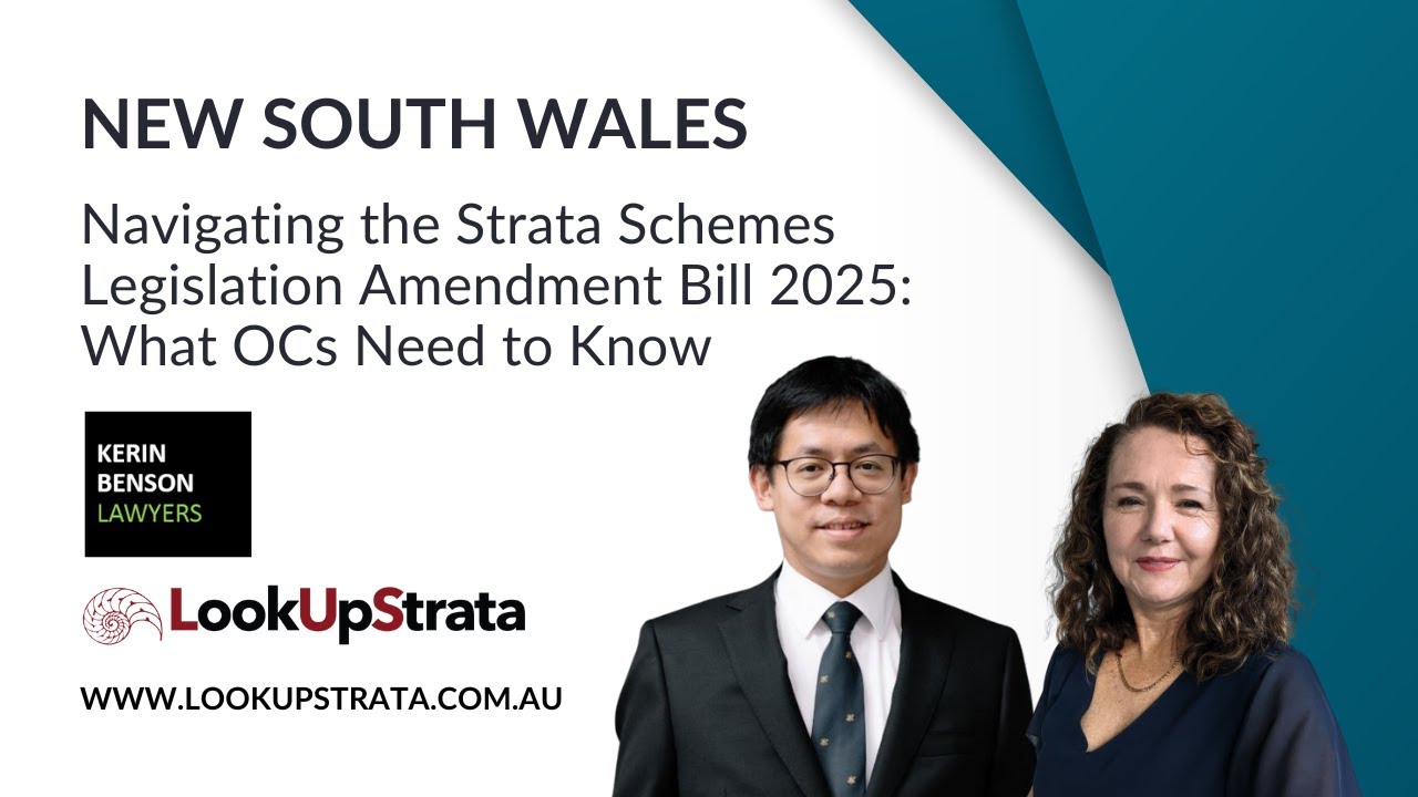 NSW: Navigating the Strata Schemes Legislation Amendment Bill 2025 | LookUpStrata