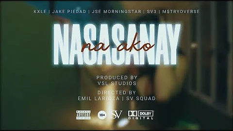 Kxle - Nasasanay Na Ako (feat. M$TRYO, Jake P, SV3 & JSE)