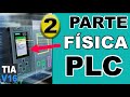 PARTE FISICA PLC ||  RECONOCIMIENTO bloques de entradas, CPU, salidas || Clase #2 #siemens
