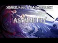 REOL &amp; Kagamine Len – アシンメトリー Asymmetry (Reupload) ENG/ROMAJI Subtitles