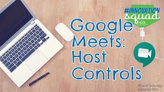 Host Controls in Meet