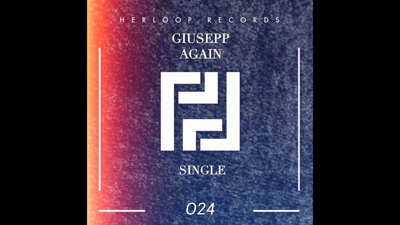 Obejrzyj Giusepp - Again w YouTube Obejrzyj Giusepp - Again w YouTube
