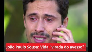 João Paulo Sousa com a vida virada do avesso!