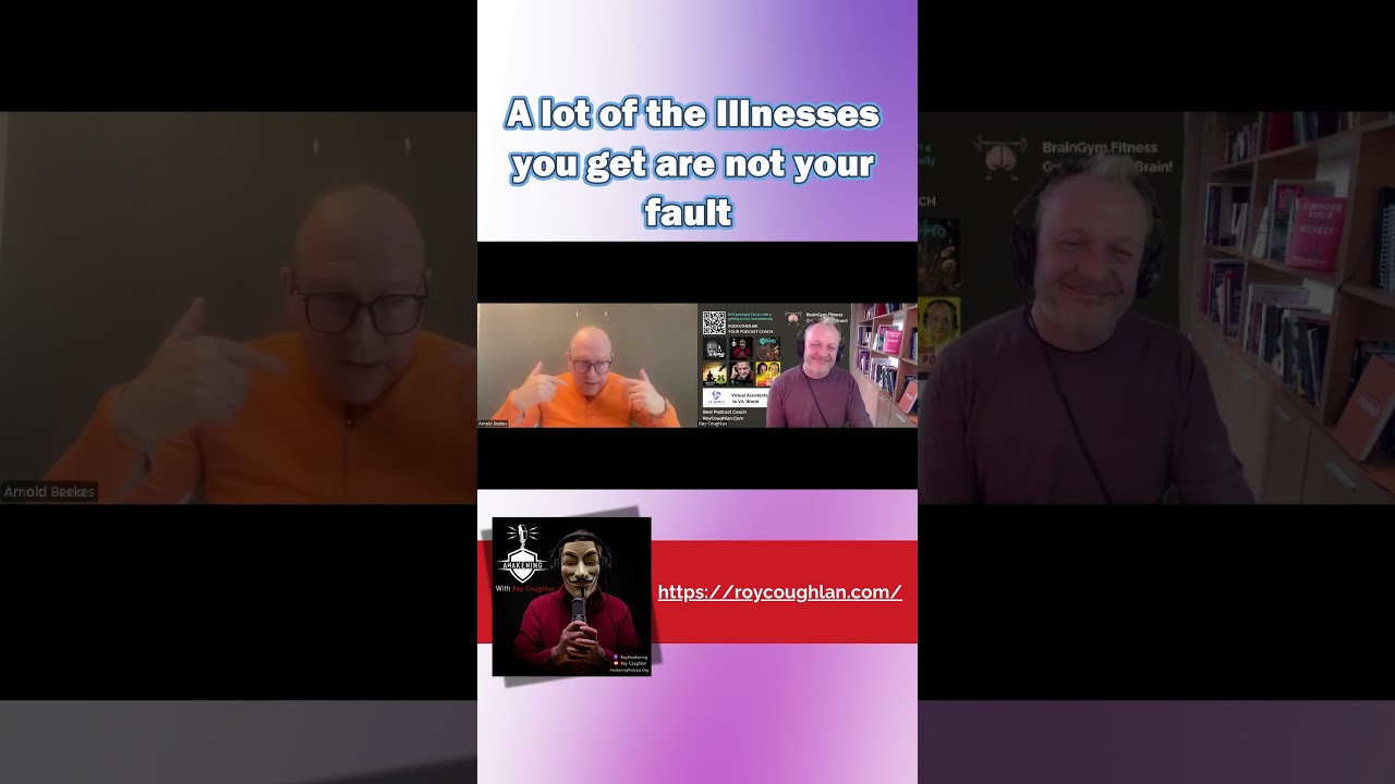 A lot of the Illnesses you get are not your fault