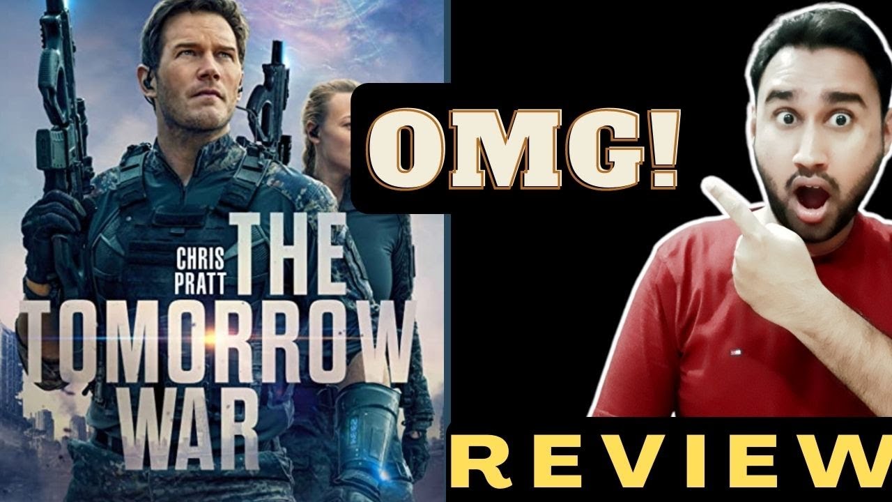 The Tomorrow War Review | The Tomorrow War Full Movie Hindi | The Tomorrow War Movie Review | Faheem