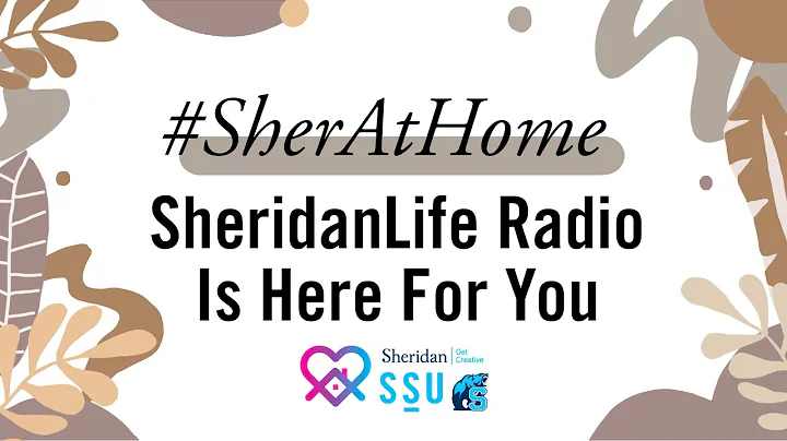 #SherAtHome: SheridanLife Radio Is Here For You