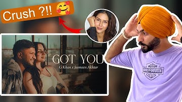 Got You G Khan New Song | Jasmeen Akhtar | Rukhsar | Fateh Shergill | Kulshan Sandhu