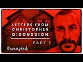 Letters From Christopher Discussion (Part 1)