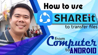 How to use SHAREit to transfer files from PC to Android (w/ installer) screenshot 5