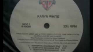 Video thumbnail of "Karyn White - Romantic (Sensuous Mix)"