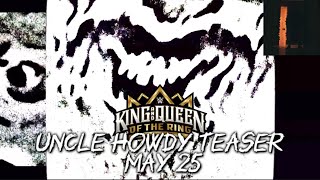 NEW Uncle Howdy QR Teaser | WWE King and Queen of the Ring, May 25