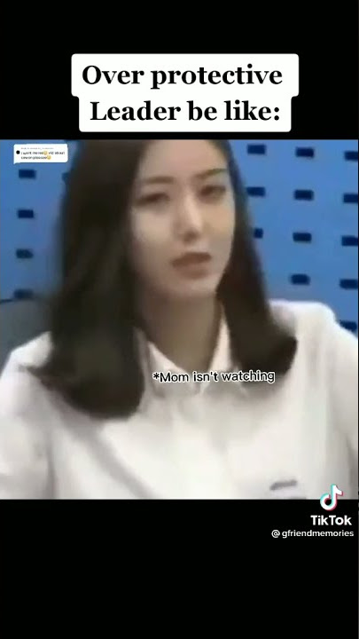 Overprotective leader♥️♥️#gfriend#buddy