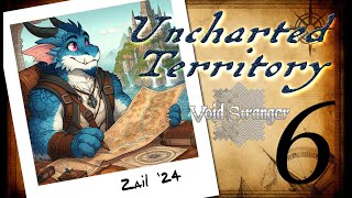 Uncharted Territory: Void Stranger - Chapter 6 - Swallowing One's Pride