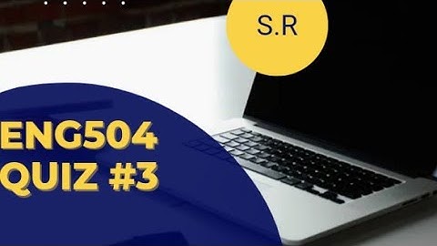 ENG504 Quiz#3 || ENG504 Final term Quiz || Past Papers Solved Mcqs Easy way to solve ENG504 Quiz# 3.