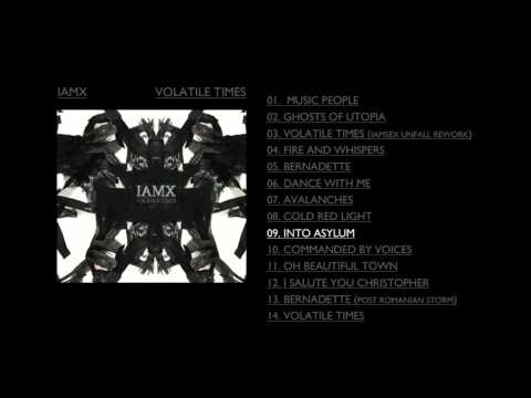 IAMX  -  'Into Asylum'