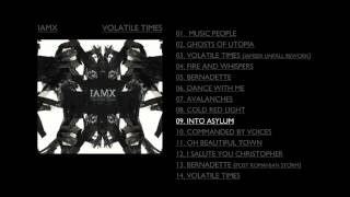 IAMX - Into Asylum