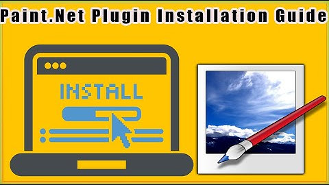 How To Install Paint.Net Plugins In Windows 10/Windows 7/8? Where To Download Paint.Net Plugin Packs