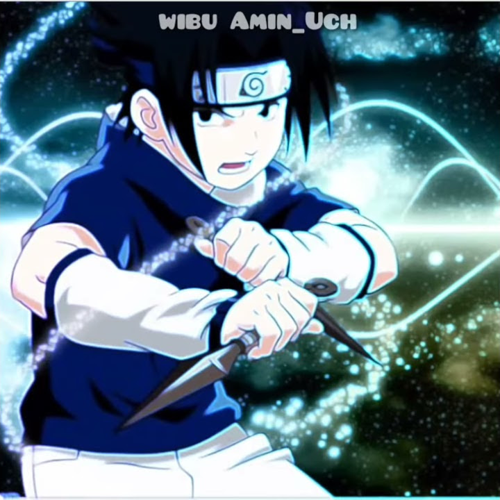Story wa ccp sasuke keren