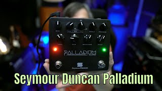 Seymour Duncan Palladium