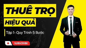 Tìm, thuê phòng trọ nhà trọ tại Hà Nội cho sinh viên và người đi làm - Tập 1( Quy trình 5 bước)