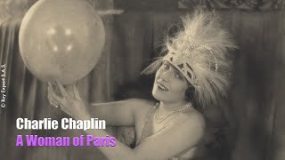 Archives with Commentary: A Woman of Paris, Charlie Chaplin (in French, English captions available)