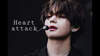 BTS Taehyung FMV- Heart Attack