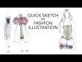 Quick design sketch vs fashion illustration