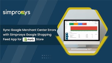 How to Sync Google Merchant Center Errors with Simprosys Google Shopping Feed?