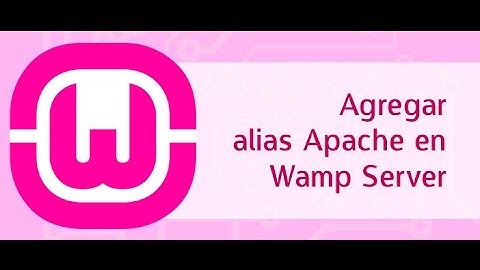 Agregar Alias Apache WAMP Server