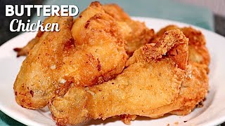 THE SECRET OF SUPER CRISPY AND JUICY BUTTERED CHICKEN (Pinoy Style)