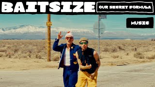 Download lagu BAITSIZE - We've Got A Secret 'Formula'