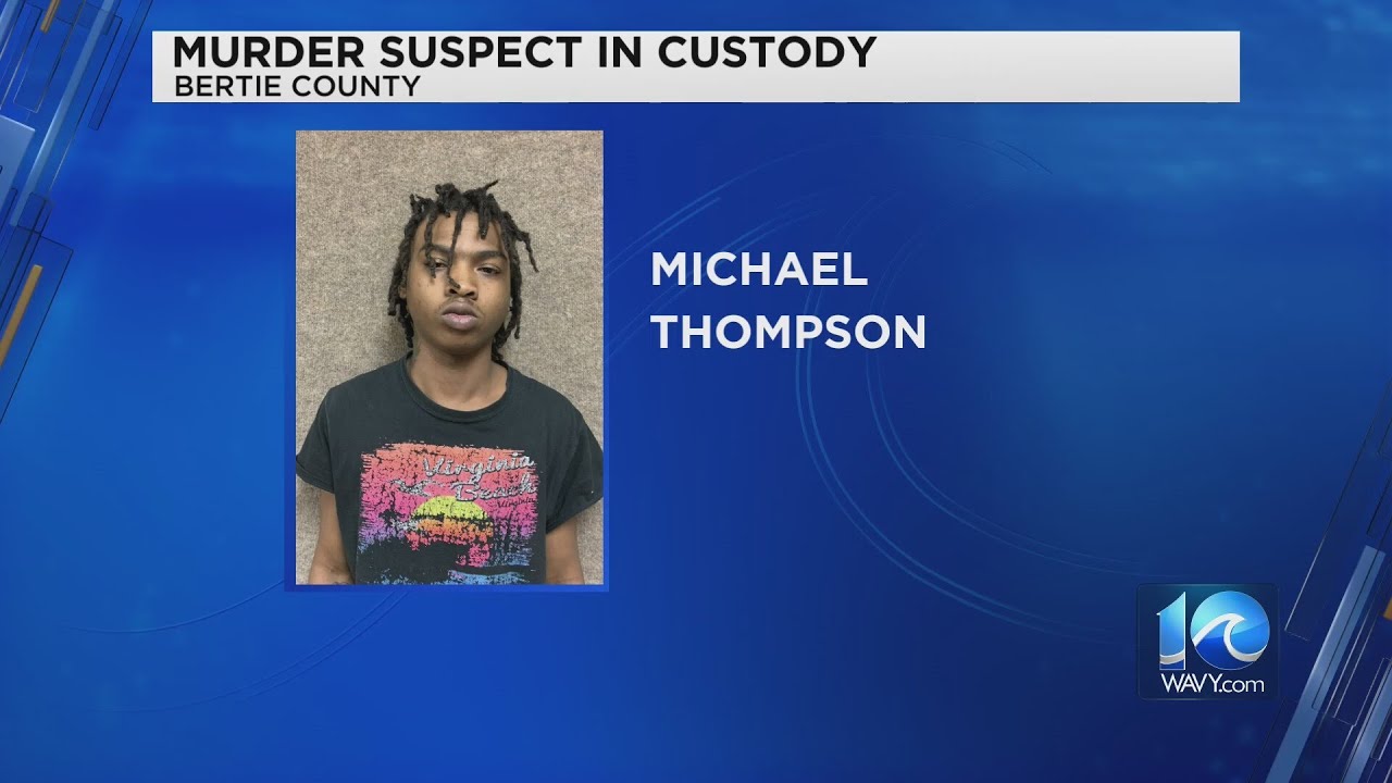 Suspect arrested in Hampton in connection to Bertie County homicide ...