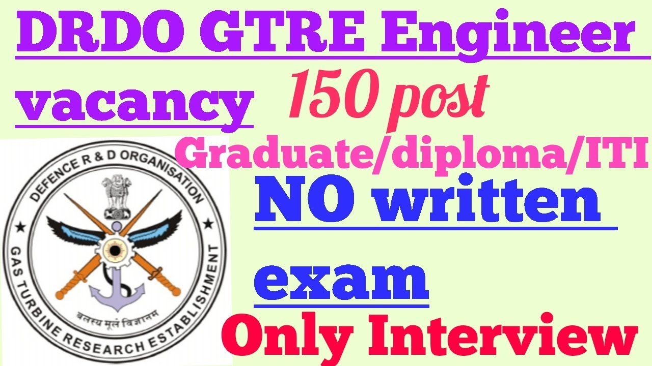DRDO GTRE Apprentice engineer recruitment