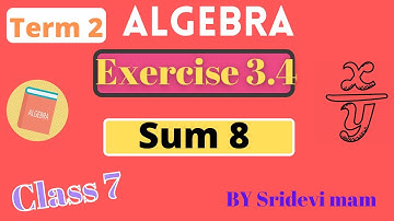 7th maths tamil Term 2 Chapter 3 algebra exercise 3.4 sum 8 tn samacheer class 7 std 2nd term